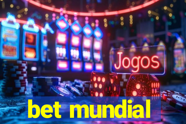 bet mundial